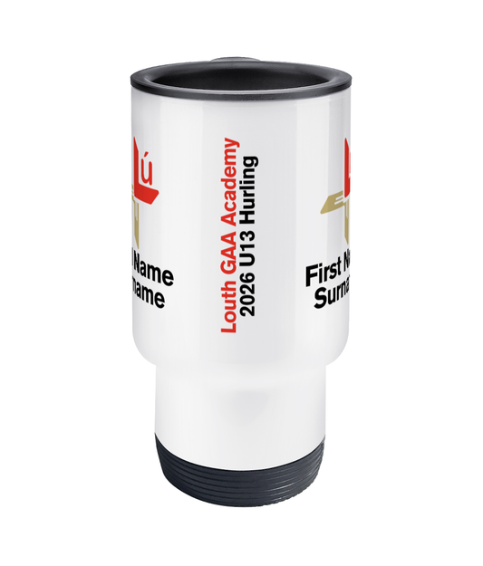 Personalised Louth GAA Academy U13 Hurling Travel Coffee Mug