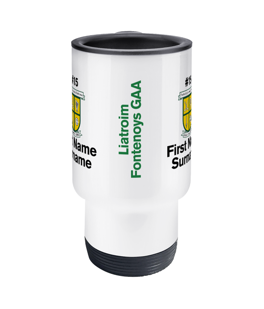 Personalised Liatroim Fontenoys GAA Travel Coffee Mug