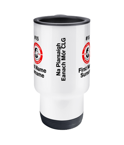 Personalised Na Piarsaigh Eanach Mór CLG Travel Coffee Mug