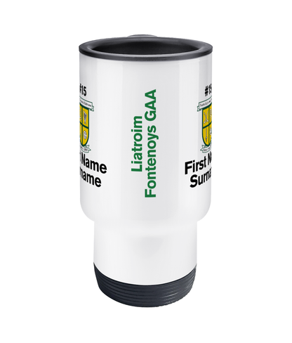 Personalised Liatroim Fontenoys GAA Travel Coffee Mug