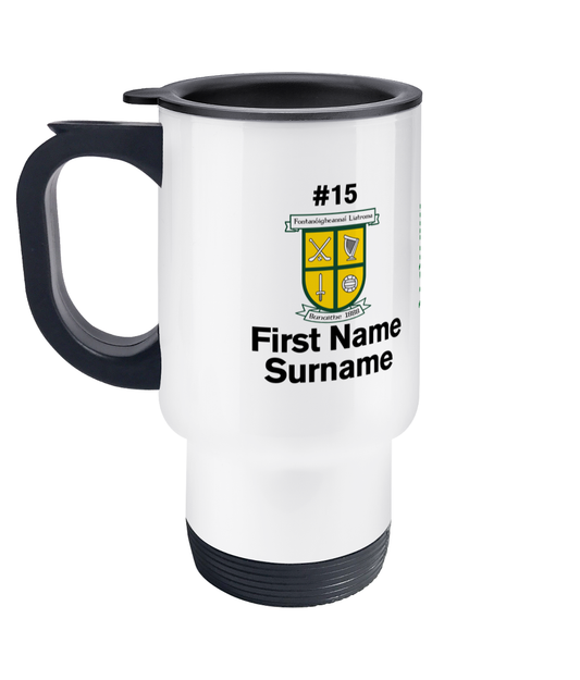 Personalised Liatroim Fontenoys GAA Travel Coffee Mug